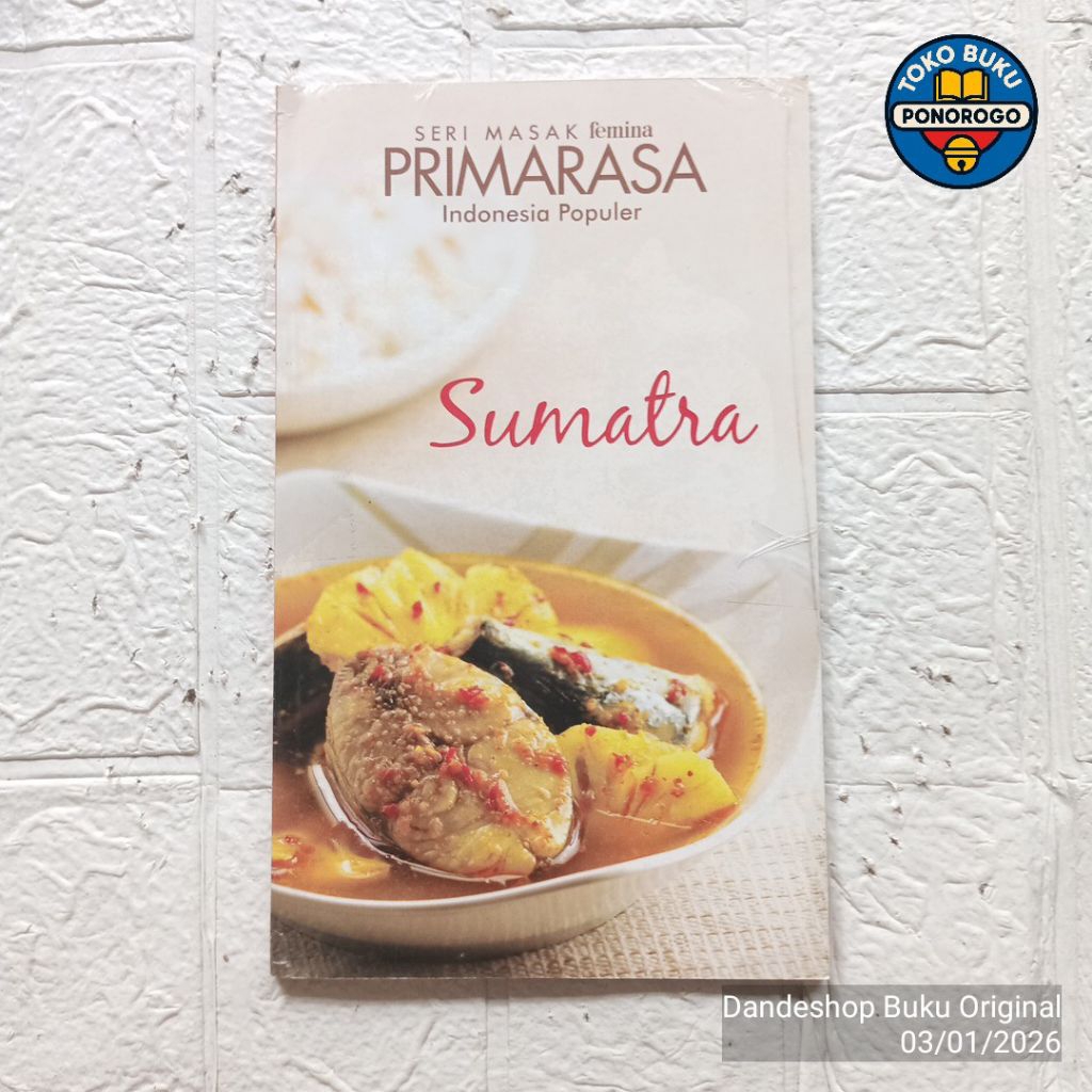 Sumatra  - Buku Resep Seri Masak Femina Primarasa Masakan Indonesia Populer
