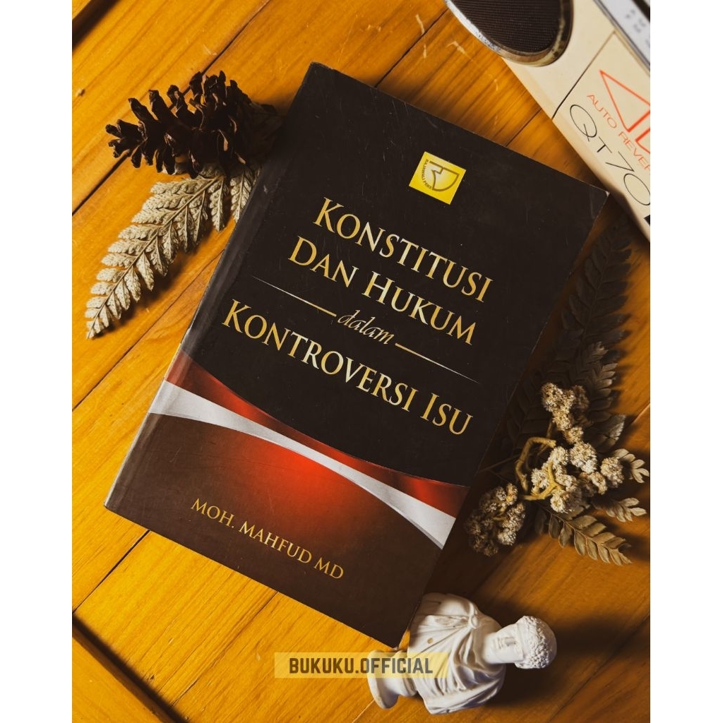 Buku Konstitusi Dan Hukum dalam Kontroversi Isu/Buku Hukum/Buku Bekas/Hukum