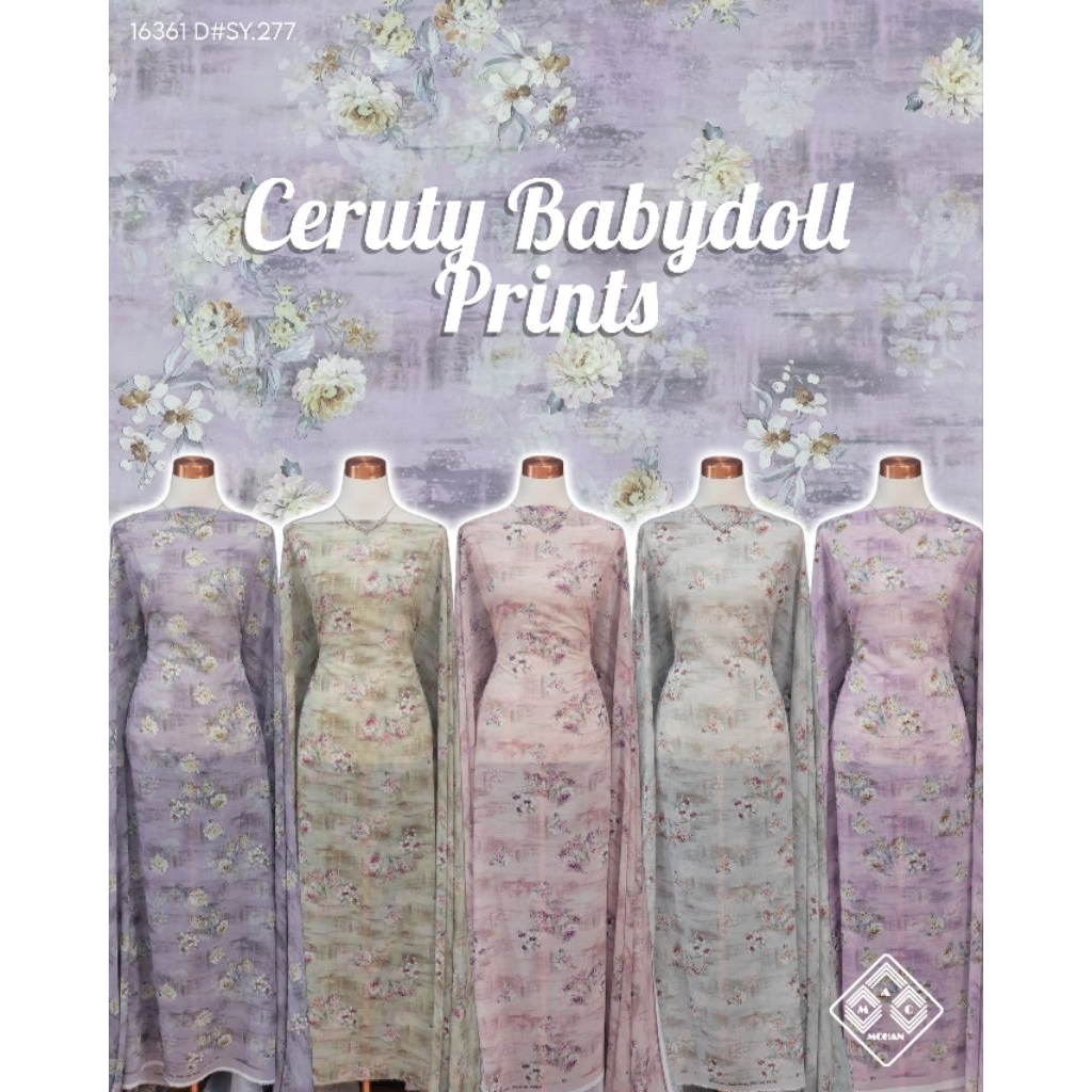 (NEWEST ARRIVAL) Ceruty R-Mani Prints BabyDol Printing Kain Sifon Ceruty BabyDoll Printing Per 0.5m 