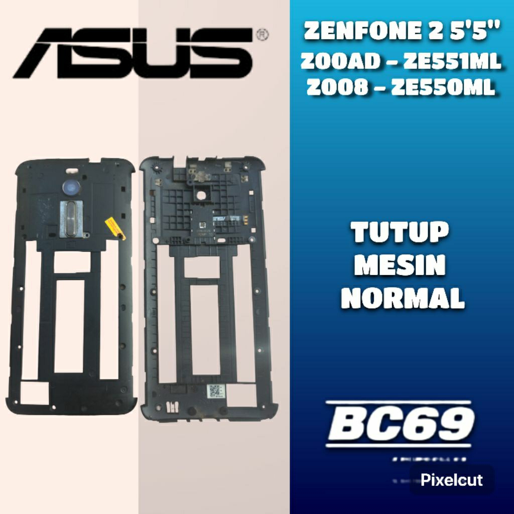 Tutup Mesin Asus Zenfone 2 Z00AD Z008 5,5"