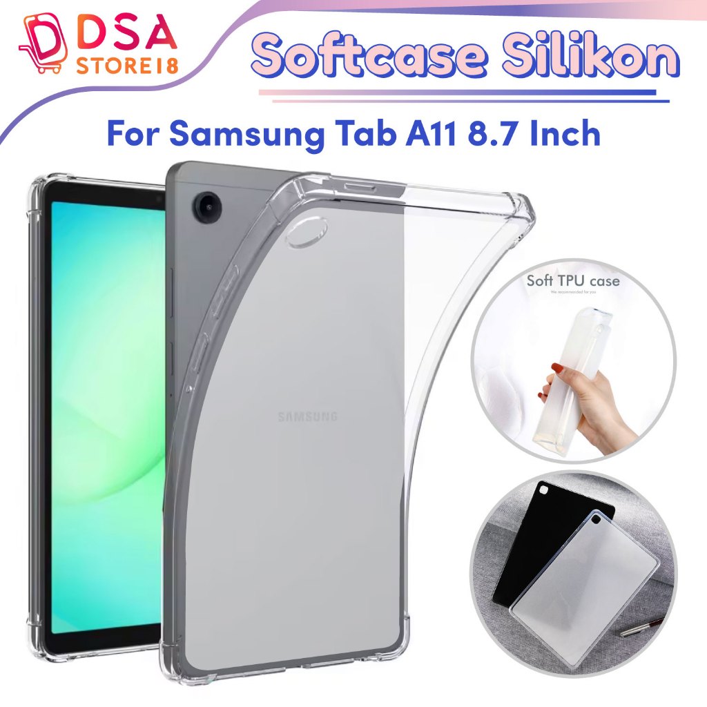 Case Samsung Tab A11 8.7" / Cover Samsung Tab A11 / Casing Samsung Tab A11 Ultrathin Jelly Case Tabl