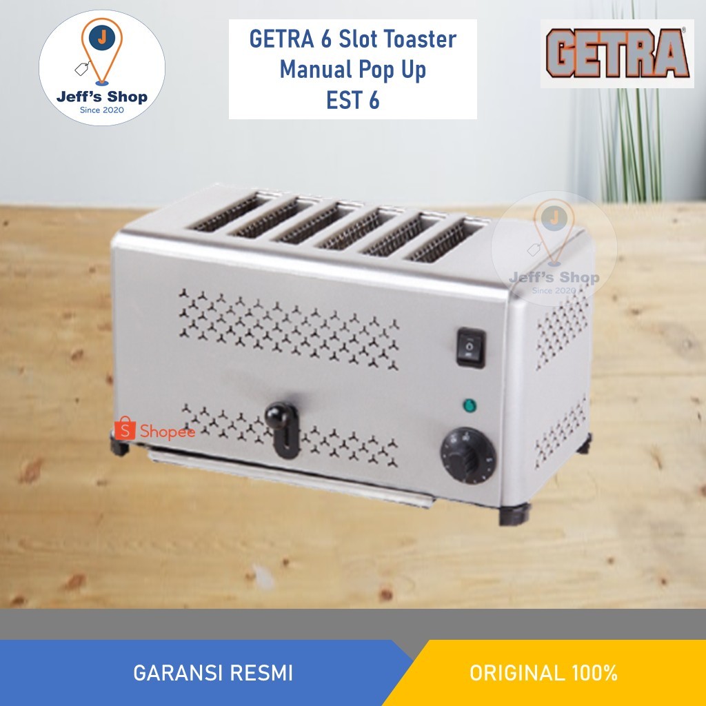 GETRA 6 Slot Toaster / Mesin Pemanggang Roti Listrik (Manual Pop Up) EST-6