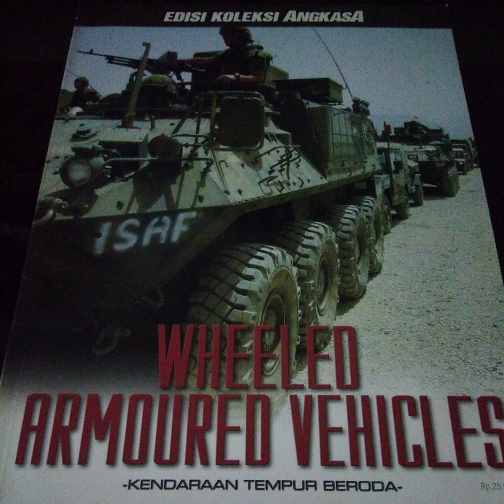 Majalah Angkasa edisi koleksi no.XXIII  2005 WHEELED ARMOURED VEHICLES