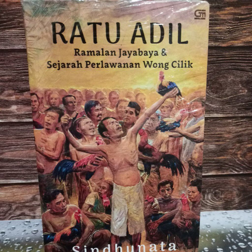 ratu adil ramalan jayabaya sejarah perlawanan wong cilik
