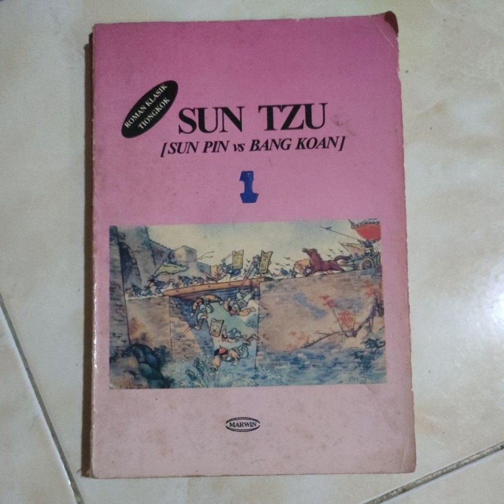 ROMAN KLASIK TIONGKOK " SUN TZU " ( SUN PIN VS BANG KOAN )