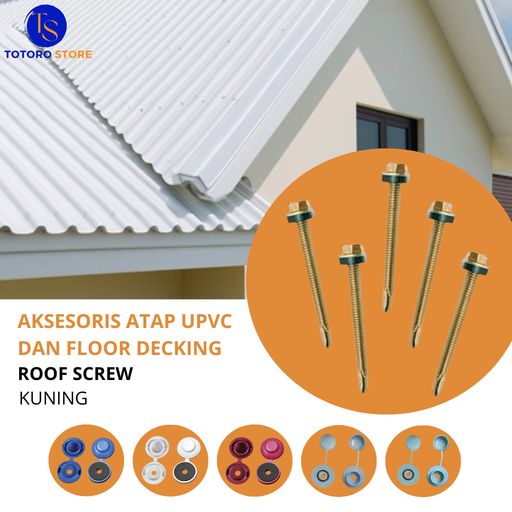 Sekrup Atap UPVC SIngel Layer Double Layer, Tutup Roofting Atap UPVC, Pemasangan Atap UPVC