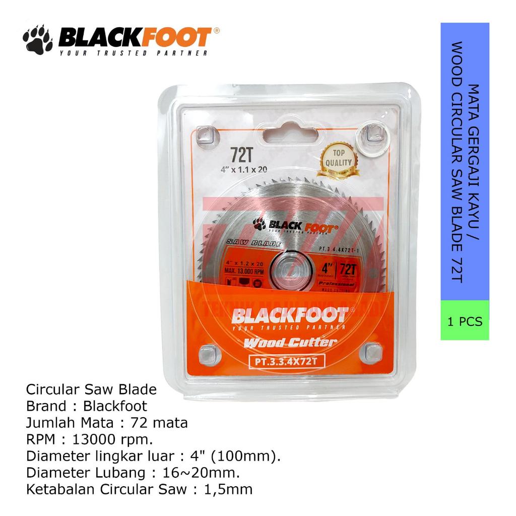 BLACKFOOT Mata Gergaji Kayu / Circular Saw Blade 4" x 72T