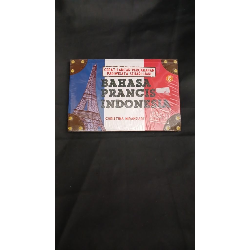Bahasa prancis indonesia cepat lancar percakapan pariwisata sehari-hari