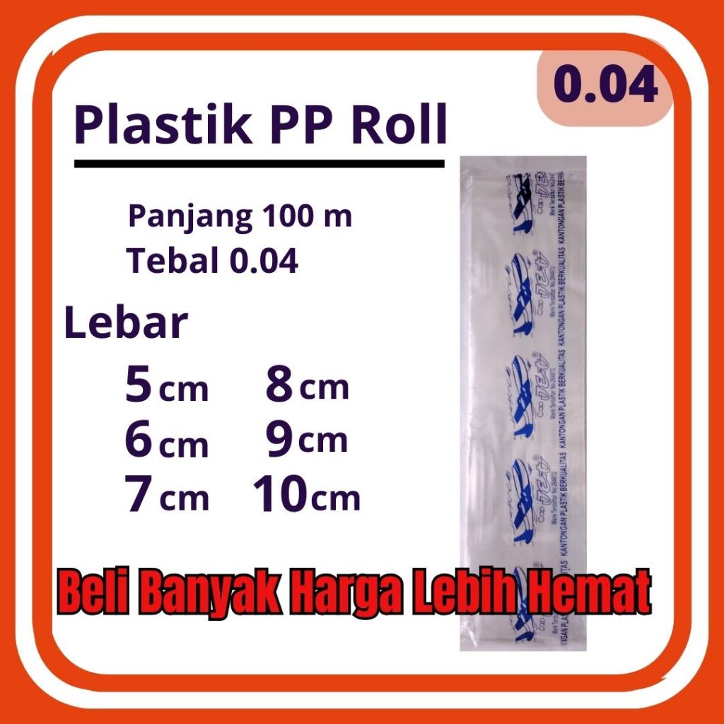 Plastik PP Roll Rol Tebal 0.04 Ukuran Lebar 5 6 7 8 9 10 cm PP Panjang 100 m Bening Transparan