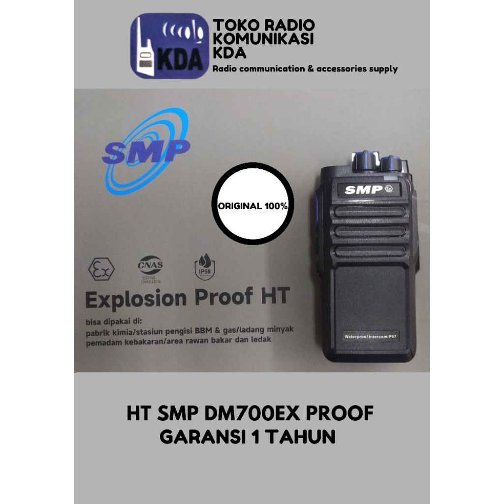 HT SMP DM700EX | SMP DM 700 EX | EXPLOSION PROOF RADIO | SINGLE BAND FREKUENSI | HT SMP ORIGINAL | S