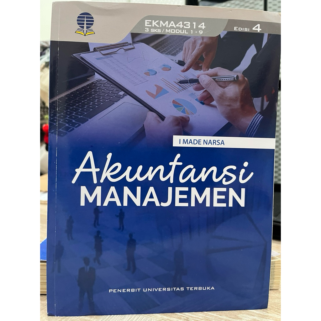 EKMA4314 Akuntansi Manajemen UT