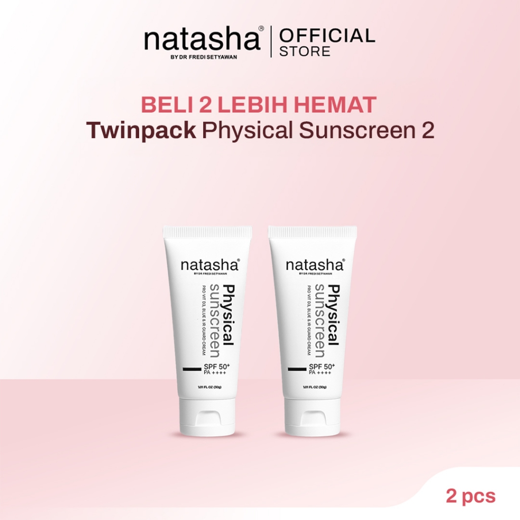 [TWINPACK] Paket isi 2 Natasha by dr Fredi Setyawan Physical Sunscreen SPF 50+ PA+++