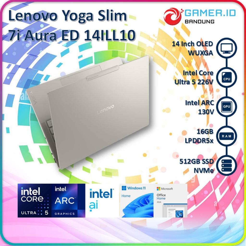LENOVO YOGA SLIM 7I AURA EDITION 14ILL10 CORE ULTRA 5 226V 16GB 512GB 14 INCH WUXGA OLED 100% DCI-P3
