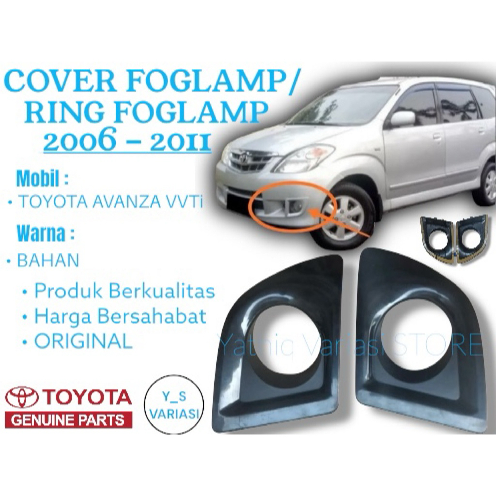 COVER FOGLAMP / RING FOGLAMP AVANZA VVTi 2006-2011 ORI