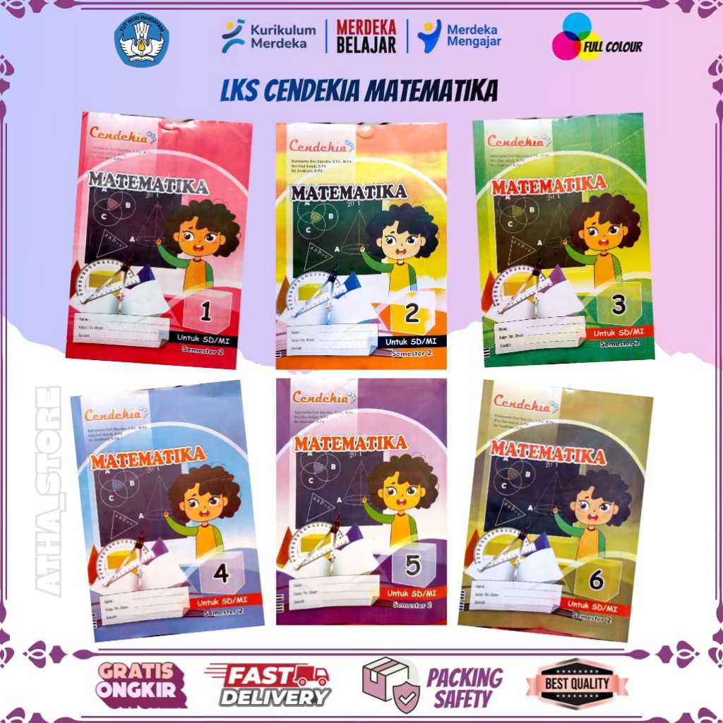 LKS MATEMATIKA KELAS 1,2,3,4,5,6 CENDEKIA SEMESTER 2 EDISI REVISI