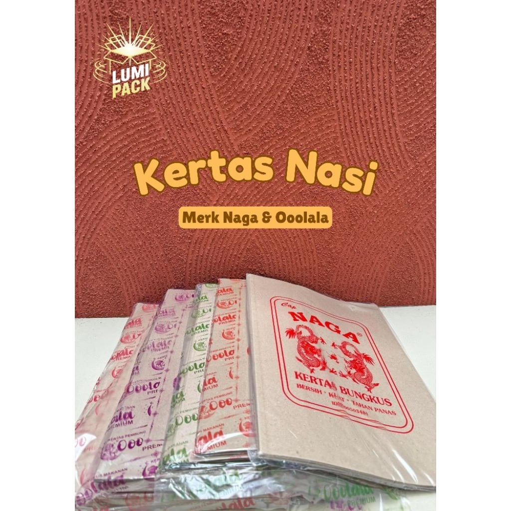Kertas Nasi ~Merk Naga & Ooolala