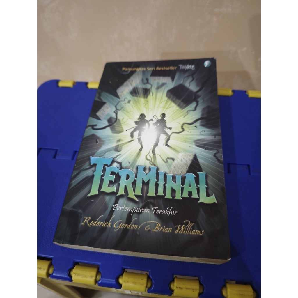 Novel Terminal 6 pertempuran terakhir Tunnels Roderick Gordon Brian Williams Fantasi Bekas Preloved 