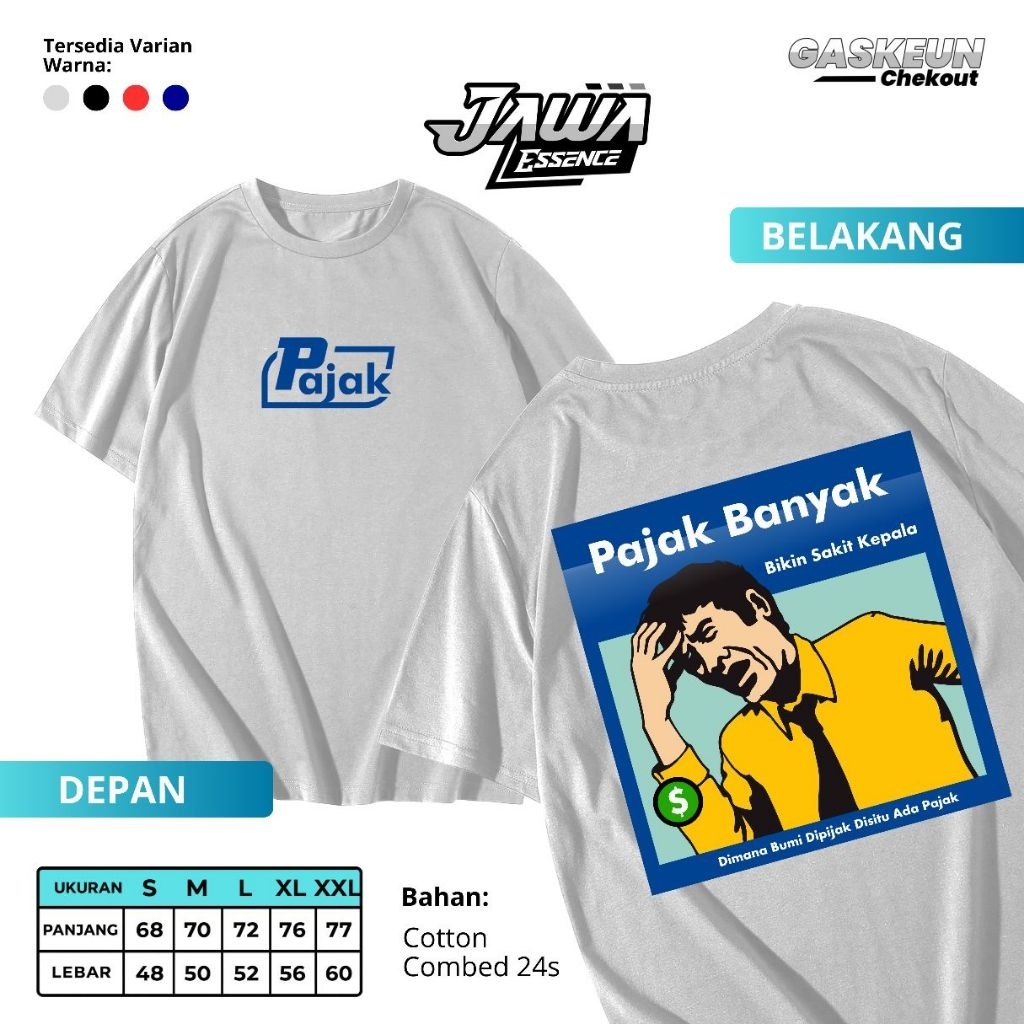 Jawa Essence | Tshirt | Kaos Distro Dimana Bumi Dipijak Disitu Ada Pajak | Kaos Oskadon | Kaos Kata 