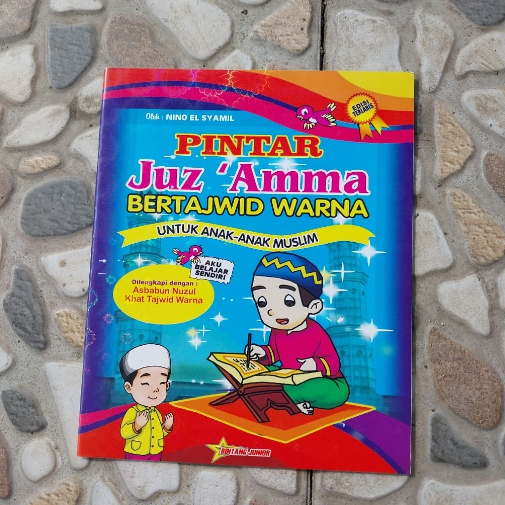 JUAL BUKU ANAK PINTAR JUZ 'AMMA BERTAJWID WARNA UNTUK ANAK-ANAK MUSLIM DAN MUSLIMAH DILENGKAPI DENGA