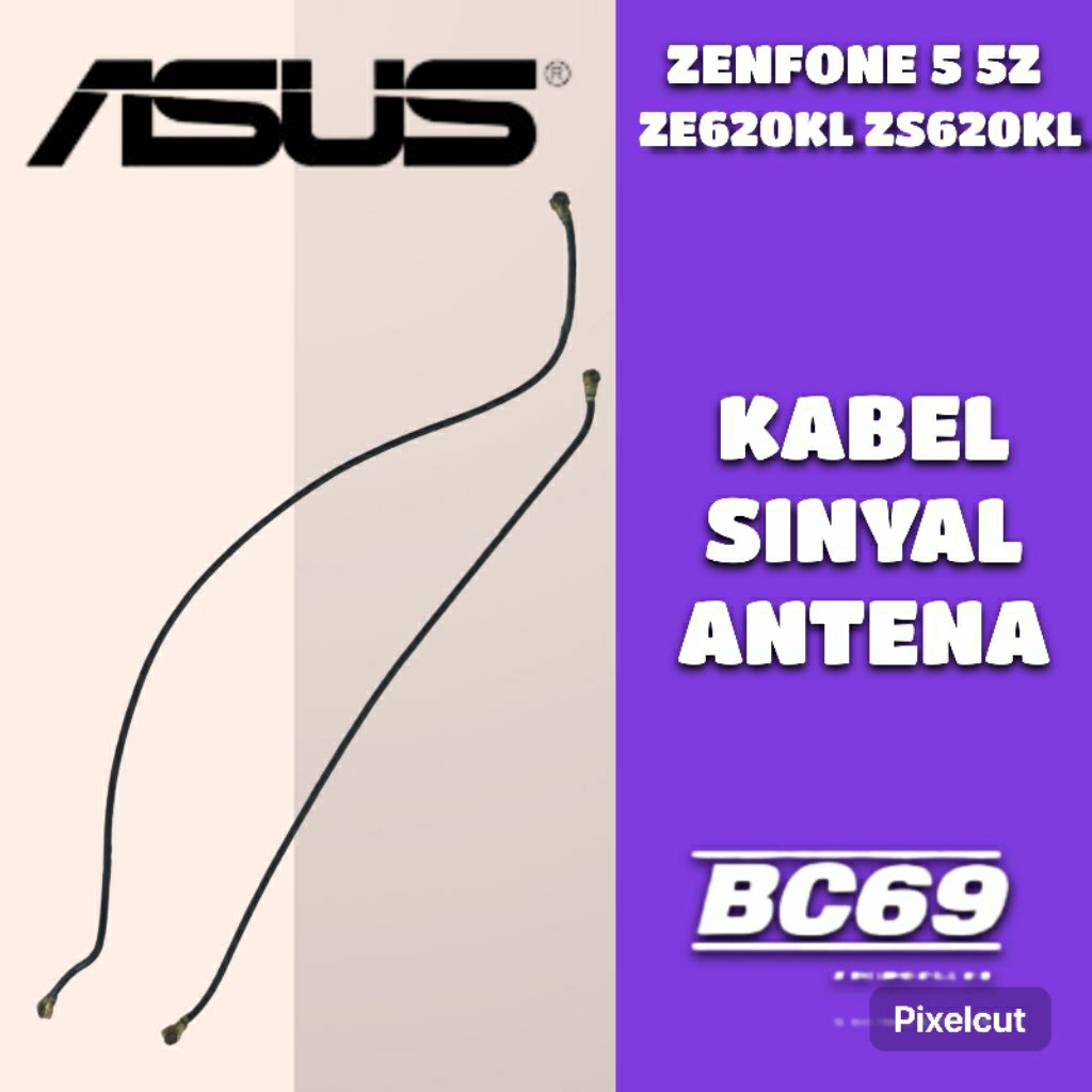 Kabel Sinyal Antena Asus Zenfone 5 5Z ZE620KL ZS620KL