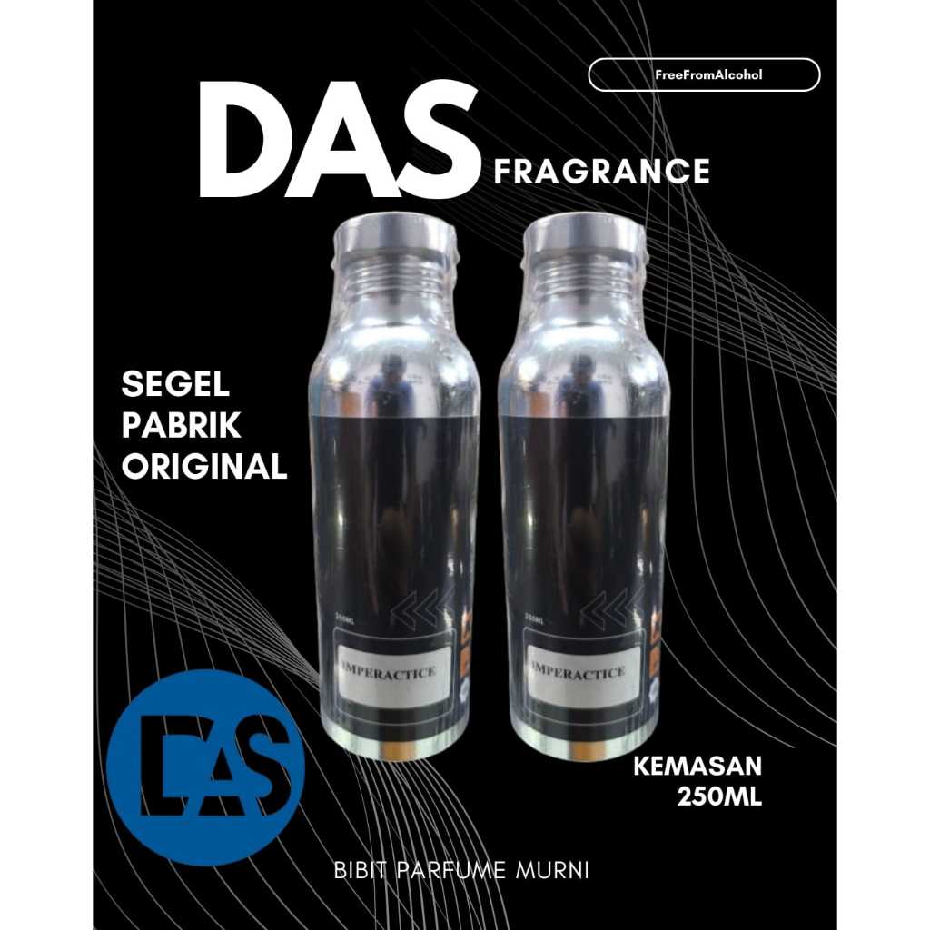 BIBIT PARFUM DnG IMPRASIS / SISI KEMASAN SEGEL PABRIK 250ML BY DAS FRAGRANCE / MINYAK WANGI / BIANG 