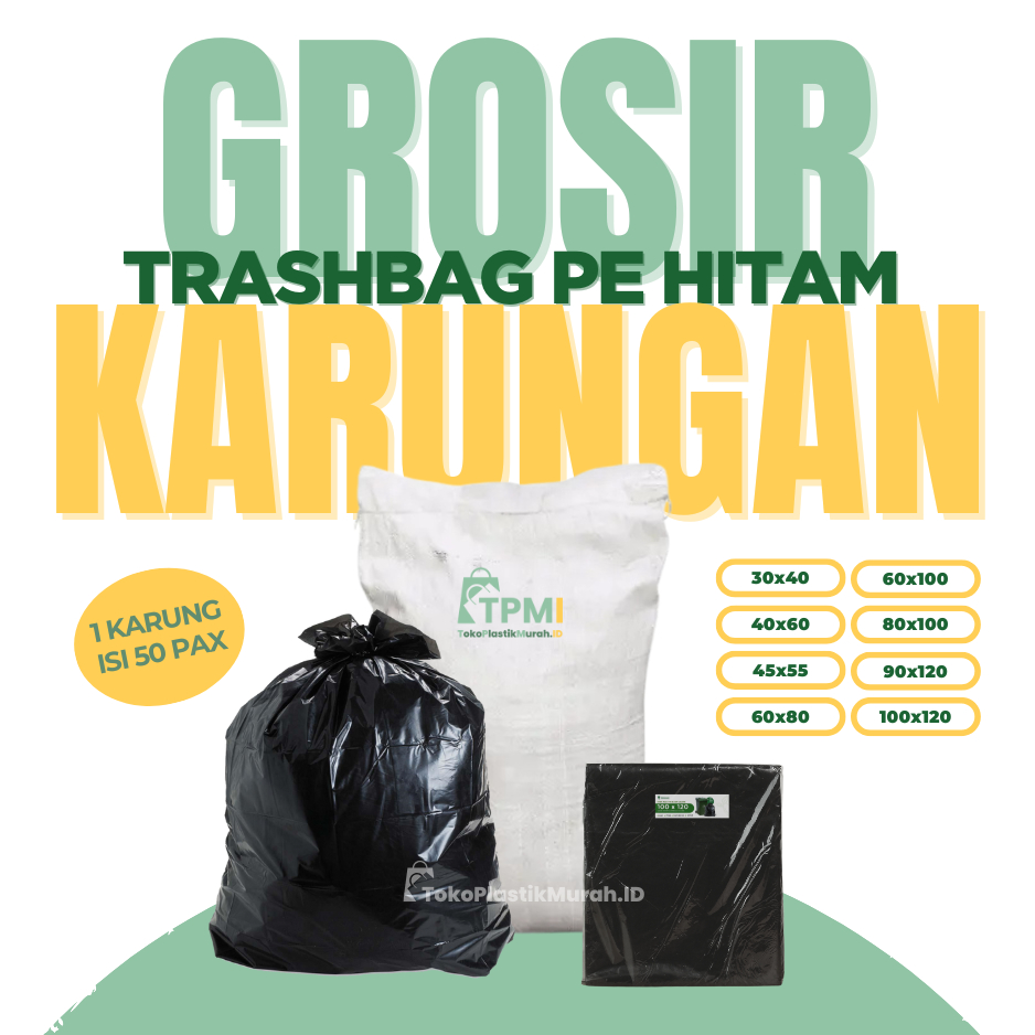 [GROSIR KARUNGAN] PLASTIK SAMPAH HITAM PE | TRASHBAG HITAM | PLASTIK SAMPAH PE | PLASTIK SAMPAH