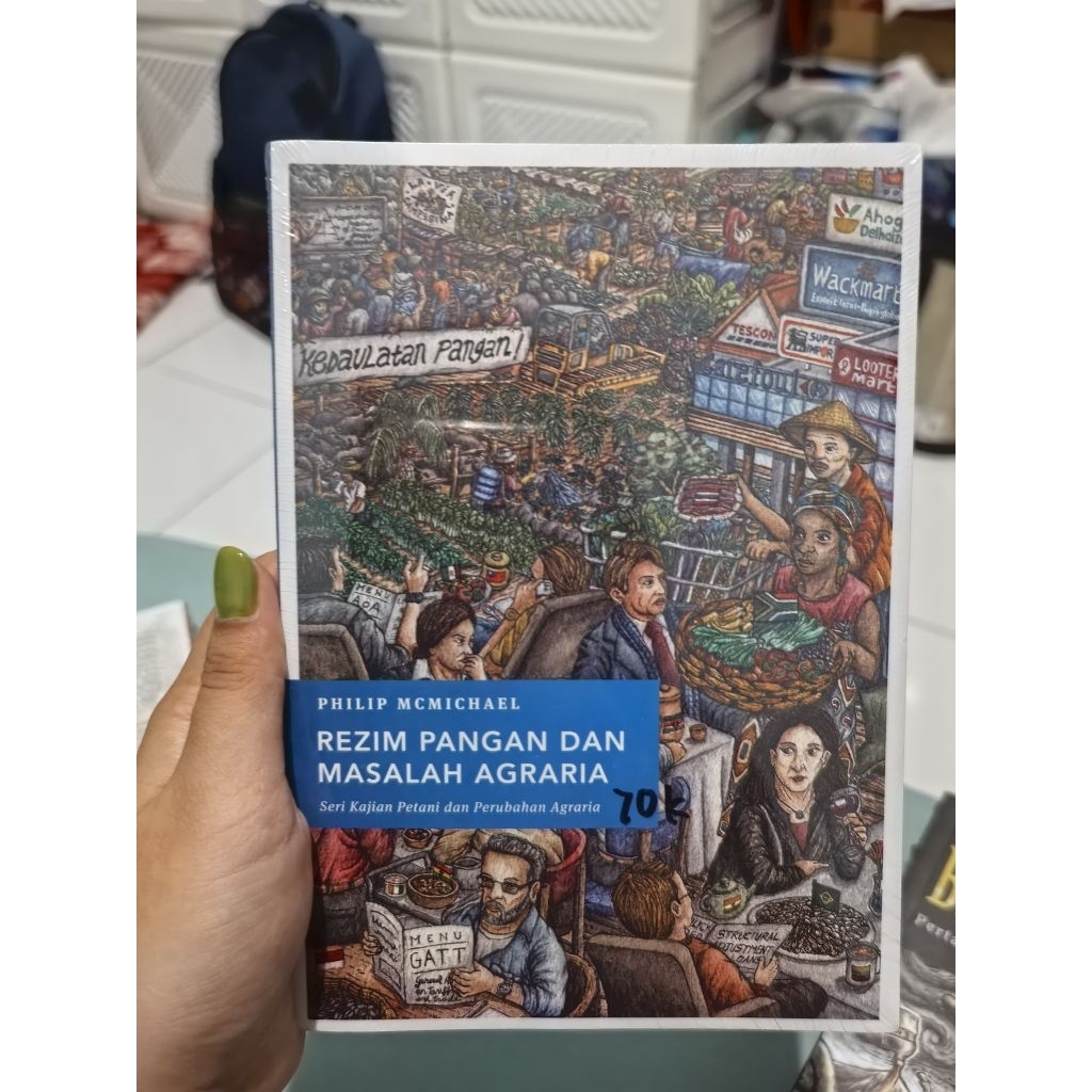 Rezim Pangan dan Masalah Agraria – Philip McMichael
