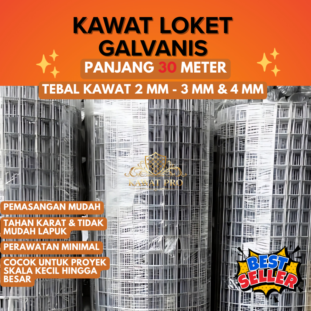 KAWAT LOKET GALVANIS PANJANG 30 METER TINGGI 1,8 METER LUB.50x50mm | VARIASI TEBAL KAWAT