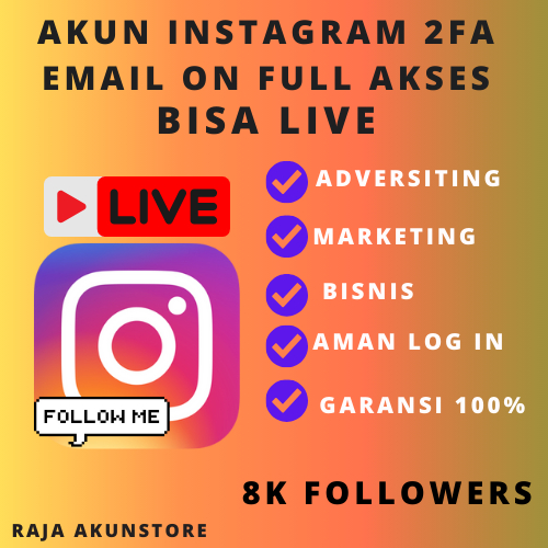 AKUN IG FOLLOWERS 8K FOLL–10K FOLL+ | BISA LIVE | SIAP PAKAI & BERGARANSI