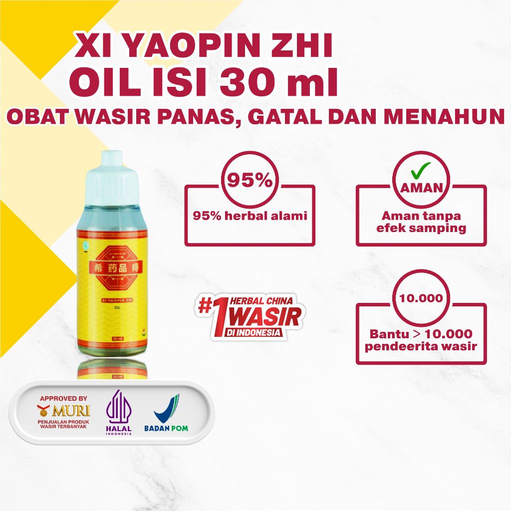Xi Yaopin Zhi Minyak Herbal Wasir – Solusi Ambeien Tanpa Operasi, Aman & Efektif