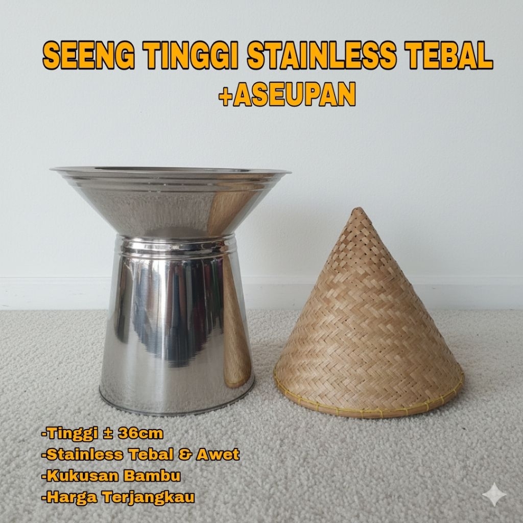 SEENG DANDANG STAINLESS TINGGI +KUKUSAN BAMBU