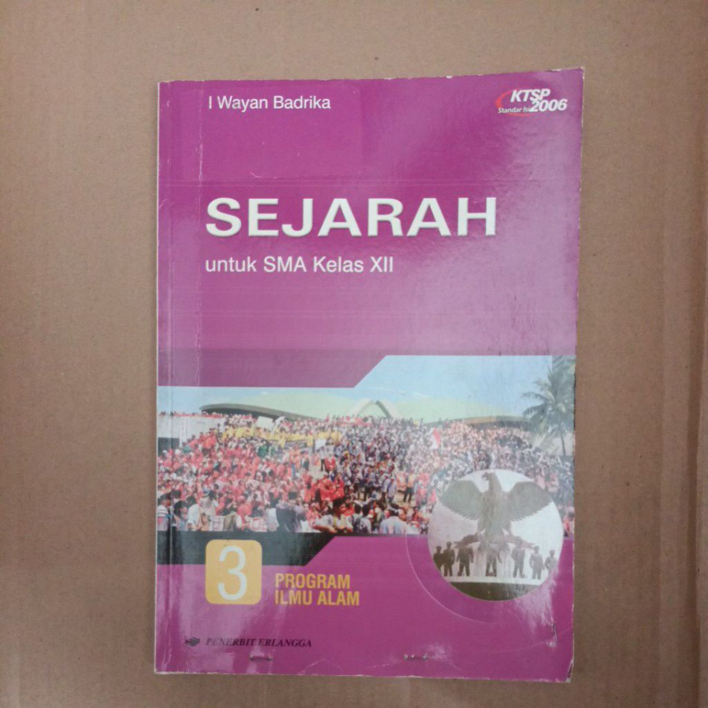 Buku SEJARAH untuk SMA kelas XII program IPA