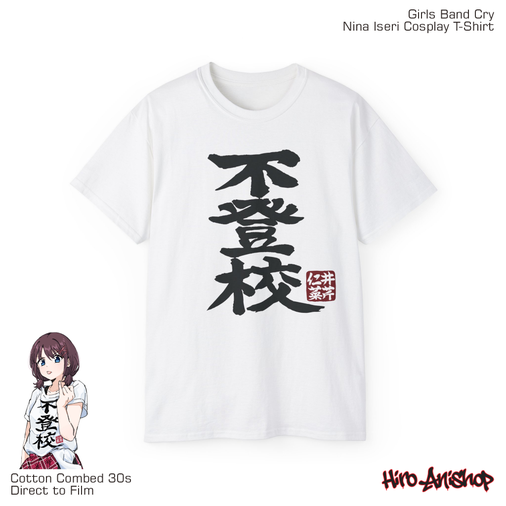 Kaos Anime Girls Band Cry Nina Iseri Cosplay Putih
