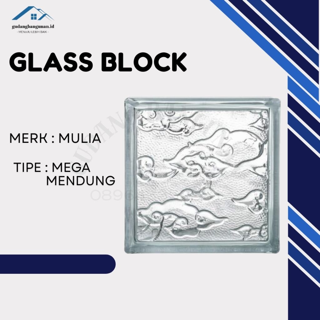 GLASS BLOK / KACA BLOK / ROSTER KACA MEGA MENDUNG