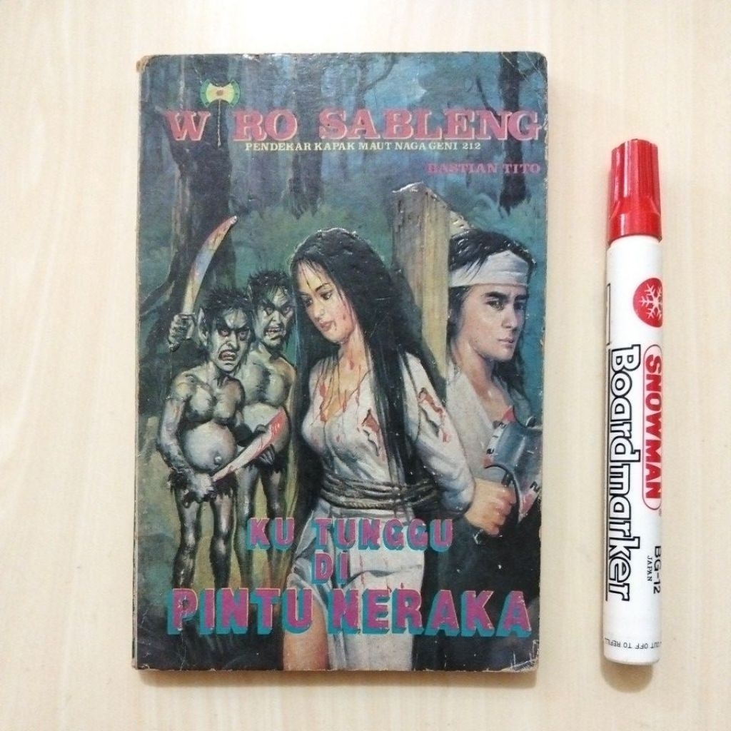 212 - WIRO SABLENG - KU TUNGGU DI PINTU NERAKA - BASTIAN TITO - Buku Bekas Murah Original - B7