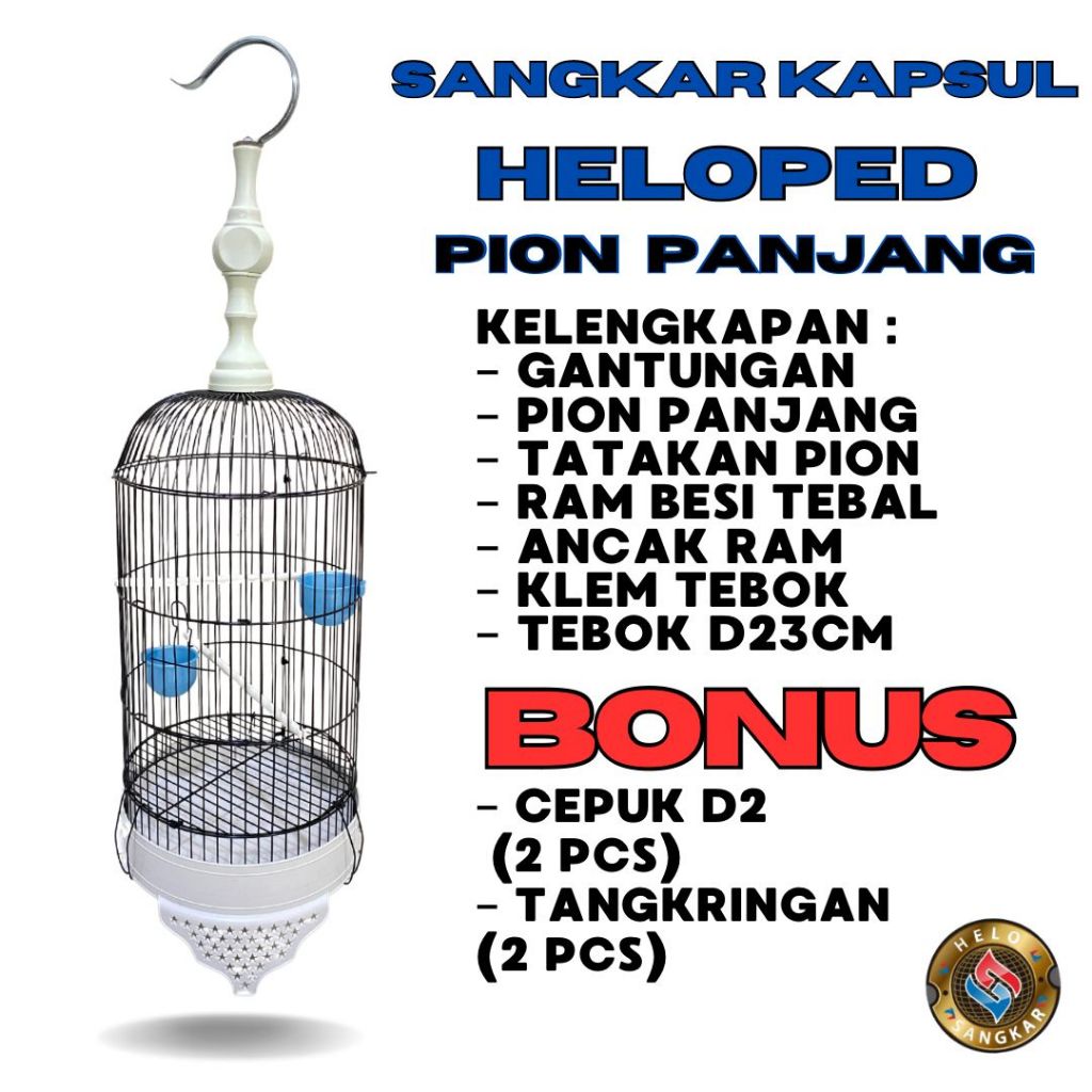 SANGKAR HELOPET PION PANJANG/ SANGKAR PLECI D23CM