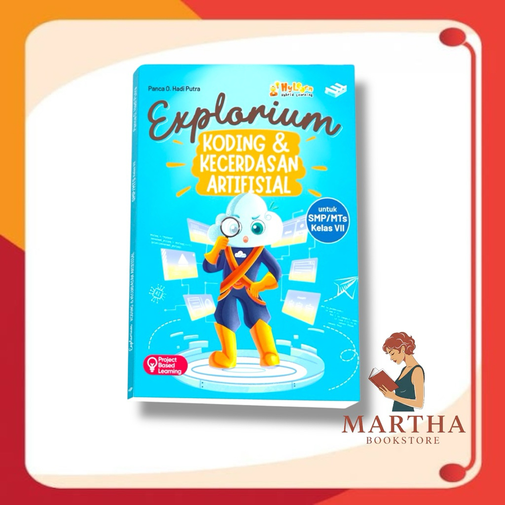 ORIGINAL Buku Explorium Koding & Kecerdasan Artifisial 10 SMK/MAK — Buku Explorium Koding & Kecerdas