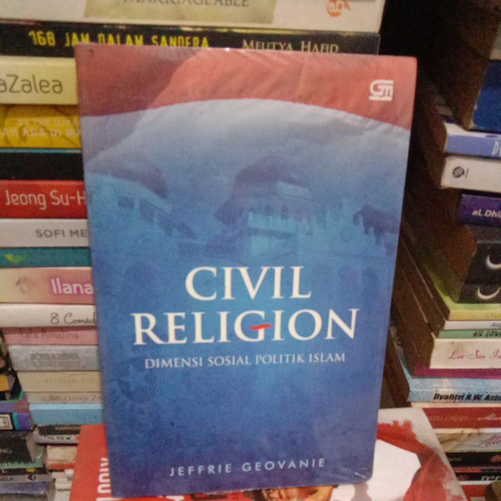 CIVIL RELIGION (dimensi sosial politik Islam)Jeffrie Geovanie