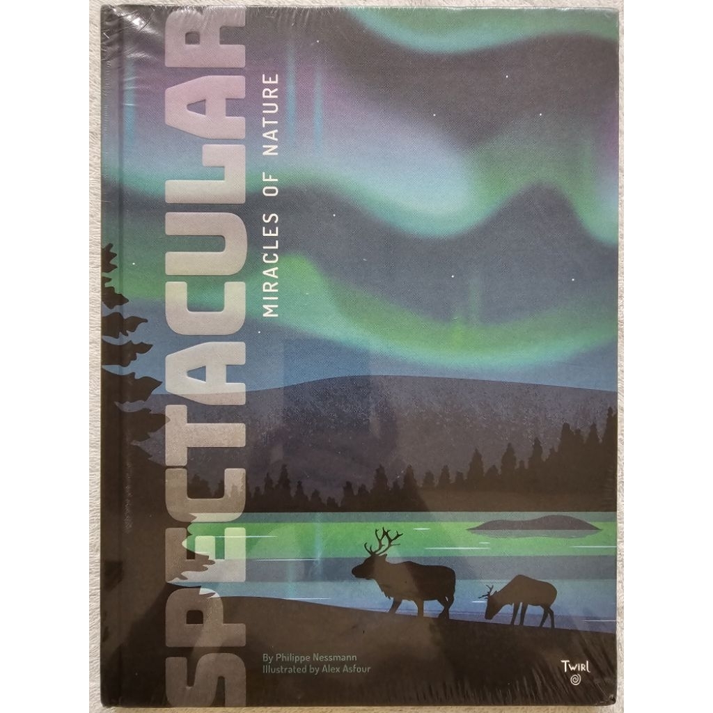 Spectacular : Miracles of Nature Book