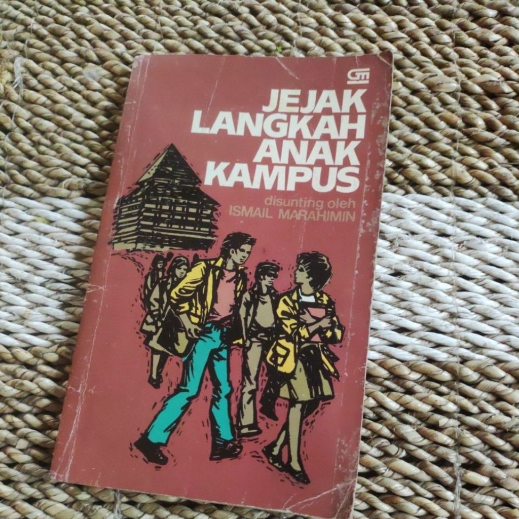 Novel Jejak Langkah Anak Kampus - Ismail Marahimin Original