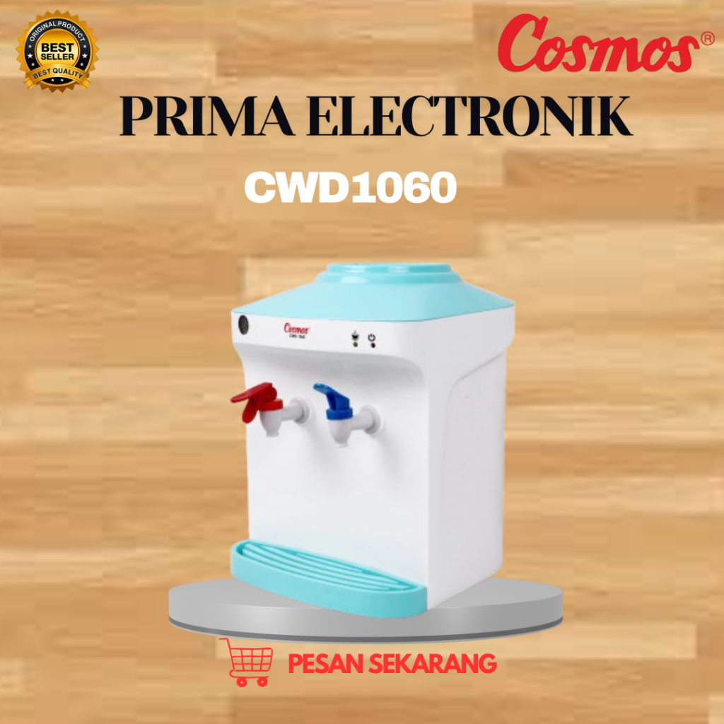 COSMOS DISPENSER HOT & FRESH CWD1060/CWD-1060/CWD 1060/CWD-1060/CWD 1060/COSMOS ORIGINAL BERGARANSI
