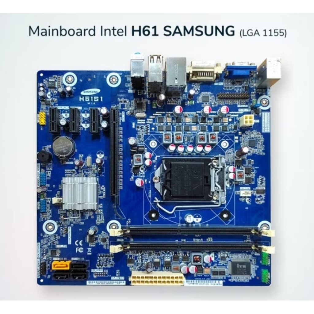 MOTHERBOARD H61 SAMSUNG SOKET 1155
