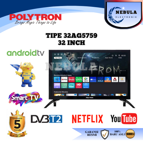 TV ANDROID POLYTRON 32 INCH SMART ANDROID DIGITAL TV/POLYTRON LED TV 32 INCH SMART ANDROID DIGITAL T