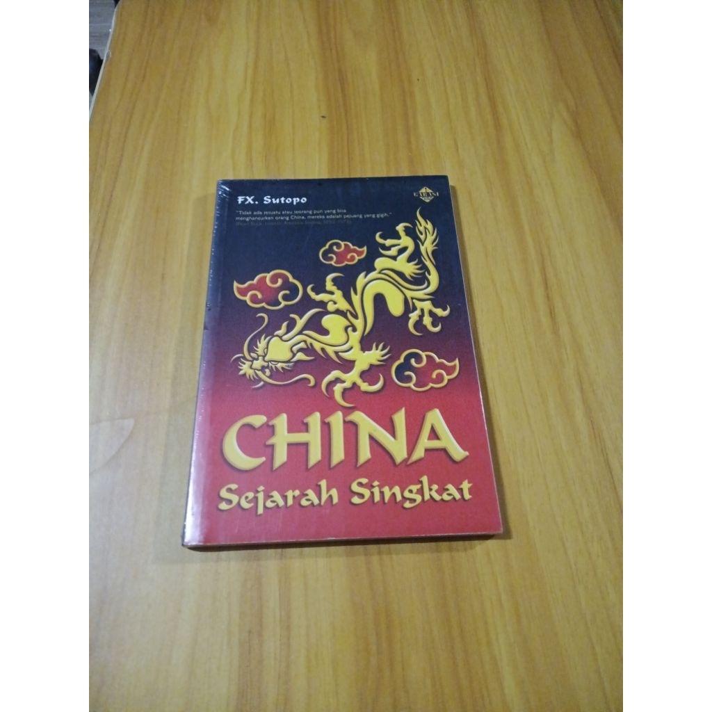 Buku China Sejarah Singkat oleh FX Sutopo