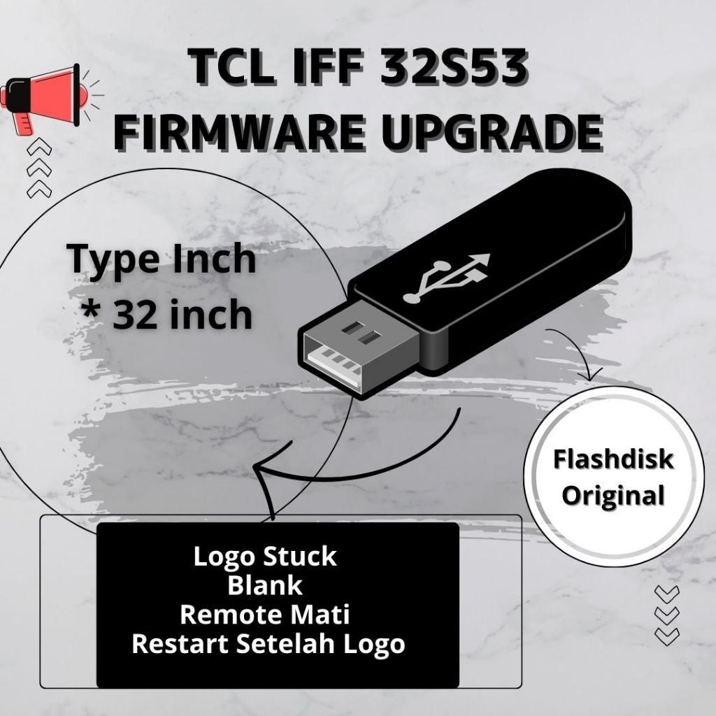 Firmware TCL IFF 32S53 SMART TV TCL 32 INCH Update Blank Stuck Logo