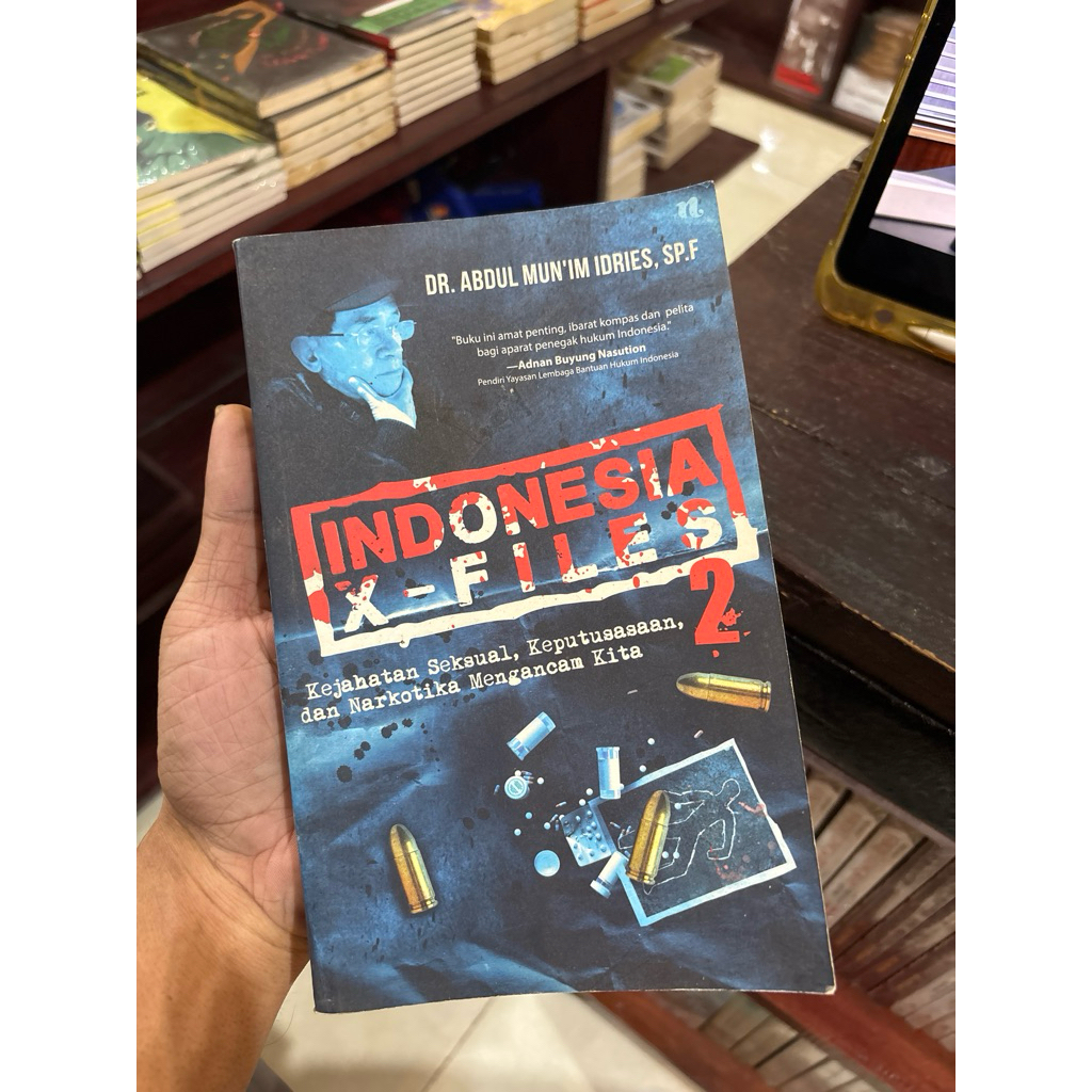 Indonesia X-Files 2 - Dr. Abdul Mun’im Idries - Buku Nonfiksi Obral Original