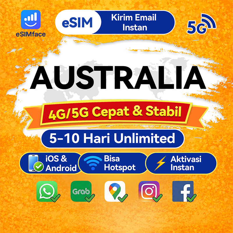 eSIM Australia Unlimited Data 4G/5G (Network Vodafone/Optus) | Internet 5 - 10 Hari Langsung Aktif T