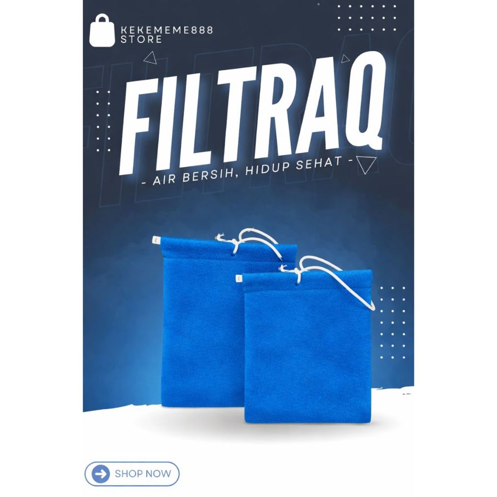 FiltraQ Saringan Air Keran Filter Air Kain Penjernih Air Sumur PAM PDAM Aquarium Kolam