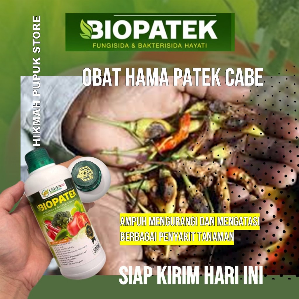 BIOPATEK FUNGISIDA BAKTERISIDA HAYATI ATASI HAMA PATEK CABE PALING AMPUH - Obat Cair Tanaman Patek C