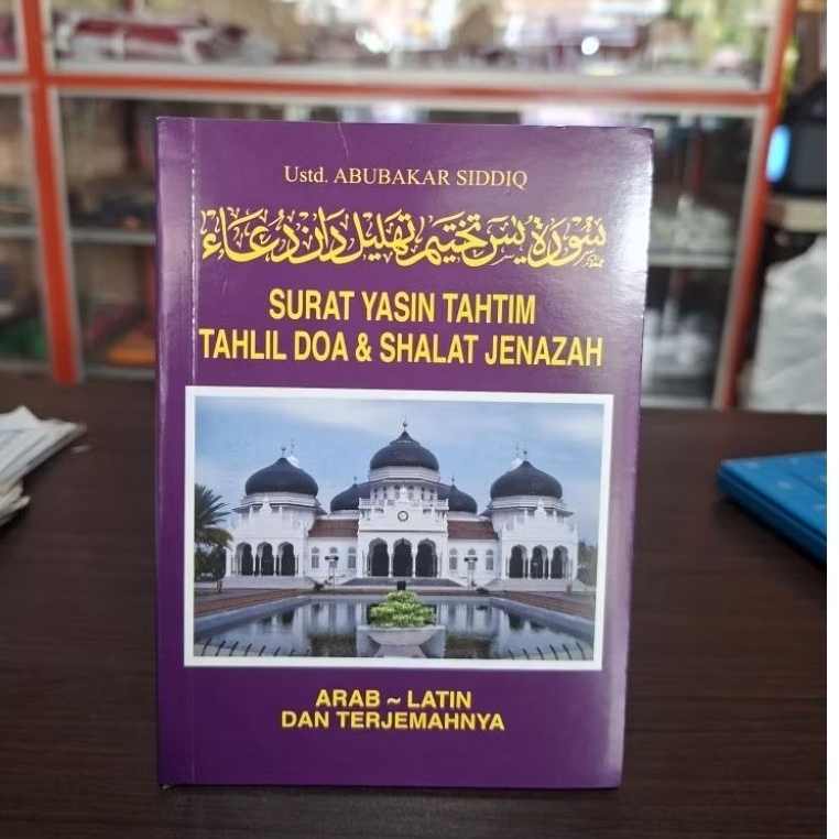 SURAT YASIN TAHTIM TAHLIL DOA & SHALAT JENAZAH